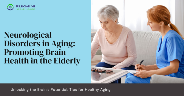 Promoting Brain Health In The Elderly: Preventing Neurological ...